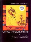 Okładka książki Umocz wargi w kamieniu