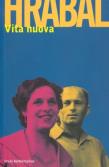 Vita nuova. Autor: Hrabal Bohumil. Dadada.pl Okładka książki Vita nuova