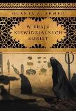 W kraju niewidzialnych kobiet. Autor: Ahmed Quanta A.. Dadada.pl Okładka książki W kraju niewidzialnych kobiet