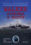Okładka książki Walker - pogromca U-Bootów