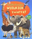 Okładka książki Wielka księga wielkich zwierząt