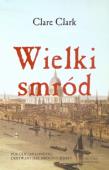 Okładka książki Wielki smród - Clare Clark