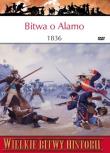 Okładka książki Wielkie bitwy historii. Bitwa o Alamo 1836 r.