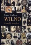 Okładka książki Wilno Przewodnik biograficzny