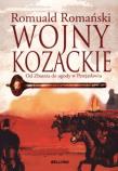 Wojny kozackie. Od Zbaraża do ugody.... Autor: Romański Romuald. Dadada.pl Okładka książki Wojny kozackie. Od Zbaraża do ugody...