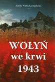 Okładka książki Wołyń we krwi 1943