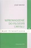 Wprowadzenie do filozofii umysłu. Autor: Bremer Józef. Dadada.pl Okładka książki Wprowadzenie do filozofii umysłu