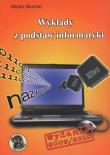 Wykłady z podstaw informatyki. Autor: Sikorski Witold. Dadada.pl Okładka książki Wykłady z podstaw informatyki