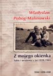 Okładka książki Z mojego okienka. Fakty i wrażenia z lat 1939-1945