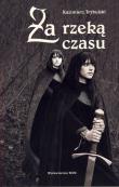 Okładka książki Za rzeką czasu