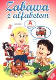 Zabawa z alfabetem. Autor: Kaliska Zofia, Ernest Błędowski. Dadada.pl Okładka książki Zabawa z alfabetem