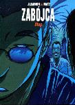 Zabójca T.3 Dług. Autor: Jacamon Luc, Matz Alexis. Dadada.pl Okładka książki Zabójca T.3 Dług