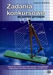 Okładka książki Zadania konkursowe dla uczniów gimnazjum
