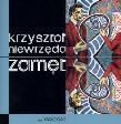 Zamęt. Autor: Niewrzęda Krzysztof. Dadada.pl Okładka książki Zamęt