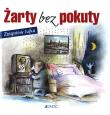 Żarty bez pokuty. Autor: Jujka Zbigniew. Dadada.pl Okładka książki Żarty bez pokuty