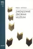 Zarzadzanie zbiorami muzeum Podręcznik. Autor: Matassa Freda. Dadada.pl Okładka książki Zarzadzanie zbiorami muzeum Podręcznik