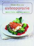 Zdrowa dieta przy osteoporozie. Autor: Semler Jutta, Marlisa Szwillus. Dadada.pl Okładka książki Zdrowa dieta przy osteoporozie