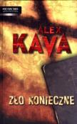 Zło konieczne. Autor: Kava Alex. Dadada.pl Okładka książki Zło konieczne