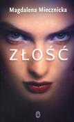 Złość. Autor: Miecznicka Magdalena. Dadada.pl Okładka książki Złość