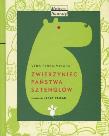 Zwierzyniec państwa Sztenglów. Autor: Vera Ferra-Mikura, Jerzy Flisak (ilustr.). Dadada.pl Okładka książki Zwierzyniec państwa Sztenglów