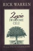 Życie świadome celu. Autor: Rick Warren. Dadada.pl Okładka książki Życie świadome celu