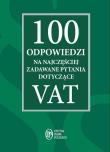 Okładka książki 100 odpowiedzi na najczęściej zadawane pytania dotyczące VAT