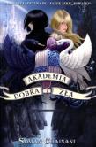Akademia Dobra i Zła. Autor: Chainani Soman. Dadada.pl Okładka książki Akademia Dobra i Zła