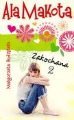 Okładka książki Ala Makota Zakochana 2