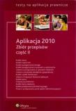 Okładka książki Aplikacja 2010. Zbiór przepisów. Część II