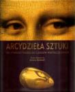 Okładka książki Arcydzieła sztuki. Od starożytności do czasów współczesnych