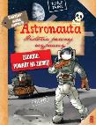 Okładka książki Astronauta. Historia pewnej wyprawy