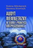 Audyt wewnętrzny w teorii i praktyce ubezpieczeniowej. Autor: Mikołajczyk Bożena, Krawczyk Marzena. Dadada.pl Okładka książki Audyt wewnętrzny w teorii i praktyce ubezpieczeniowej