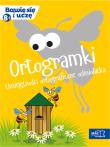 Bawę sie i uczę. Ośmiolatek Ortogramki umiej. ort.. Autor: Opracowanie zbiorowe. Dadada.pl Okładka książki Bawę sie i uczę. Ośmiolatek Ortogramki umiej. ort.