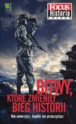 Bitwy, które zmieniły bieg historii. Autor: praca zbiorowa. Dadada.pl Okładka książki Bitwy, które zmieniły bieg historii