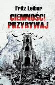 Okładka książki Ciemnosci, przybywaj