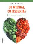 Okładka książki Co wiosną, co jesienią?