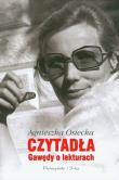 Czytadła. Gawędy o lekturach - Agnieszka Osiecka. Autor: Agnieszka Osiecka. Dadada.pl Okładka książki Czytadła. Gawędy o lekturach - Agnieszka Osiecka