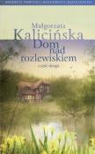 Okładka książki Dom nad rozlewiskiem cz.2