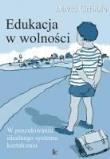 Okładka książki Edukacja w wolności wyd. I