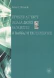 Okładka książki Etyczne aspekty działalności badawczej w naukach empirycznych