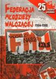Okładka książki Federacja Młodzieży Walczącej 1984-1990 + DVD