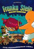 Okładka książki Franka Stein Szalony naukowiec Atak przerośniętego amora