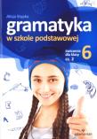 Gramatyka SP Ćwiczenia dla klasy 6/2. Autor: Stypka Alicja. Dadada.pl Okładka książki Gramatyka SP Ćwiczenia dla klasy 6/2