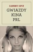 Okładka książki Gwiazdy kina PRL