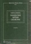 Okładka książki Handlowe spółki osobowe. Biblioteka prawa spółek. Tom 1