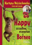 Okładka książki Happy szczęśliwy orangutan z Borneo