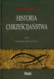 Historia chrześcijaństwa T1 Narodziny.... Autor: Warren H. Carroll. Dadada.pl Okładka książki Historia chrześcijaństwa T1 Narodziny...