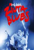 Irek Dudek. Ziuta Blues. Autor: Marcin Babko. Dadada.pl Okładka książki Irek Dudek. Ziuta Blues
