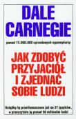 Okładka książki Jak zdobyć przyjaciół i zjednać sobie ludzi w.2011