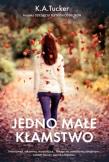 Okładka książki Jedno małe kłamstwo